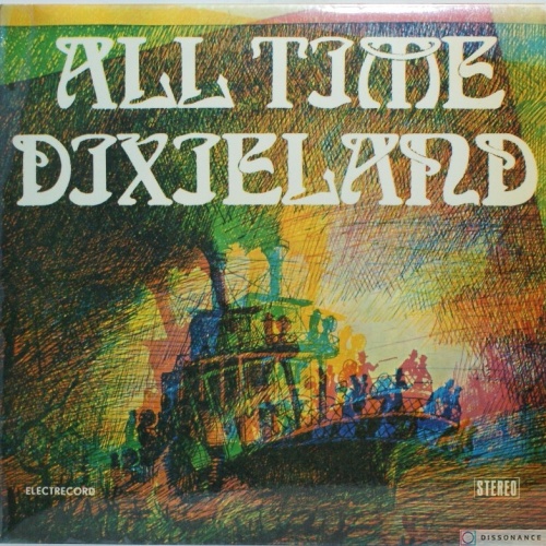 Виниловая пластинка V/A - All Time Dixieland (1979)