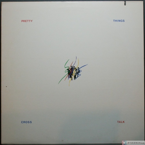 Виниловая пластинка Pretty Things - Cross Talk (1980)
