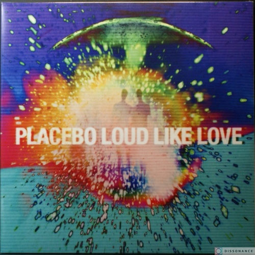 Виниловая пластинка Placebo - Loud Like Love (2013)